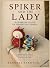 Spiker and The Lady: Wander...