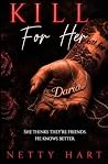 Kill For Her
