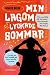 Min lagom lyckade sommar by Moa de Bruin Min lagom lyckade sommar by Moa de Bruin