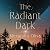 The Radiant Dark