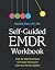 Self-Guided EMDR Workbook by Natalia Aíza LPC MA