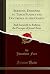 Sermons, Designed to Teach ...