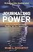 Journaling Power: How to Cr...
