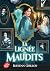 La lignée des maudits