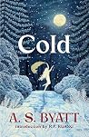 Cold: The perfect...