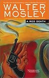 A Red Death by Walter Mosley