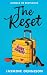 The Reset