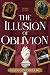 The Illusion of Oblivion by Madi Gologranc The Illusion of Oblivion by Madi Gologranc
