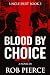 Blood By Choice (Uncle Dust...
