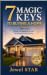 7 MAGIC KEYS TO BUYING A HO...