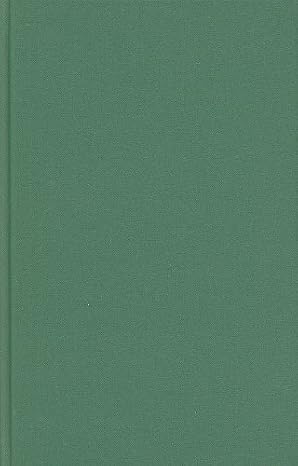 The Prose Works of Sir Gilbert Hay, Volume II: The Buke of the Law of Armys