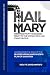 Hail Mary: Greetings from t...