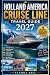 Holland America Cruise Line...