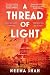 A Thread of Light