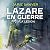 La légion: Lazare en guerre...