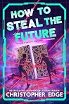 How to Steal the ...