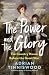 The Power and the Glory