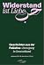 Widerstand ist Liebe - Geschichten aus der Palästina-Bewegung... by Johanna Rothe