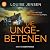 Die Ungebetenen