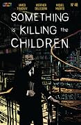 Something is Killing the Children #48