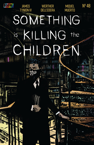 Something is Killing the Children #48