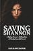 Saving Shannon