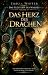 Das Herz des Drachen: Band ...