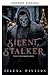 Stalker silenzioso (Italian Edition)