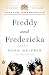 Freddy and Fredericka by Mark Helprin Freddy and Fredericka by Mark Helprin