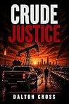 CRUDE JUSTICE