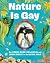 Nature Is Gay: An Evidence-...