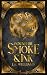 Bound By Smoke & Ink: A Thr...