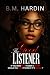 The Good Listener