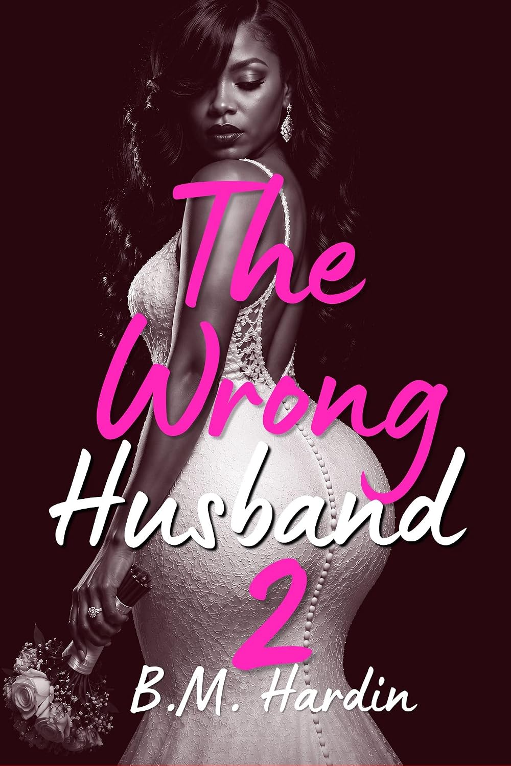 The Wrong Husband 2: The Finale