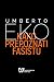 Kako prepoznati fašistu by Umberto Eco Kako prepoznati fašistu by Umberto Eco