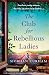 The Club for Rebellious Lad...