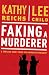 Faking a Murderer (Temperance Brennan, #18.5)