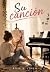 Su canción (Spanish Edition)