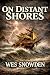 On Distant Shores