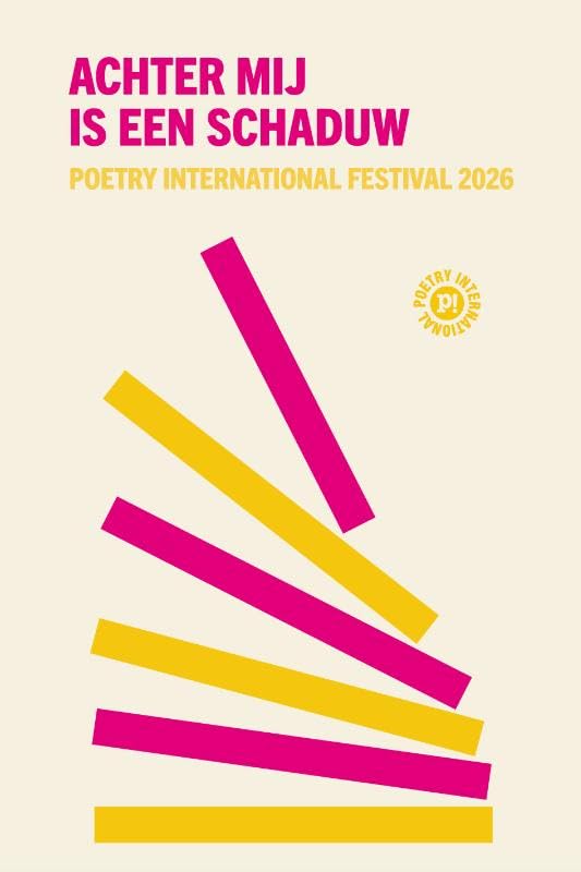 Achter mij is een schaduw: Poetry International Festival 2026