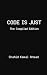 Code Is Just: The Compiled Edition