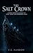 The Salt Crown: A Dark Naut...