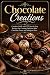 Chocolate Creations: Comple...