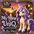 My Name is Uniq: A Magical ...