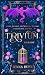 Trivium (Dark Creatures, #1)