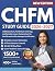 CHFM Exam Study Guide 2026-...