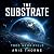 The Substrate