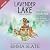 Lavender Lake: Saddles & Spurs, Book 2
