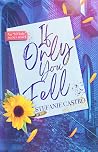 If Only You Fell