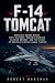 F-14 Tomcat: Variable-Sweep...
